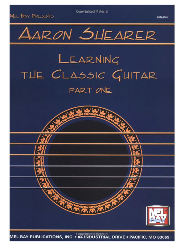 Shearer, Aaron Learning The Classic Guitar Part 1 - Sandman Guitar Centre
